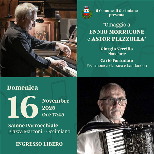 Concerto "Omaggio a Ennio Morricone e Astor Piazzolla" - Giorgio Vercillo e Carlo Fortunato