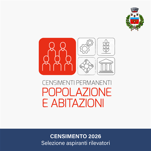Censimento Permanente della Popolazione e delle Abitazioni 2026 - Bando per selezione di aspiranti rilevatori.
