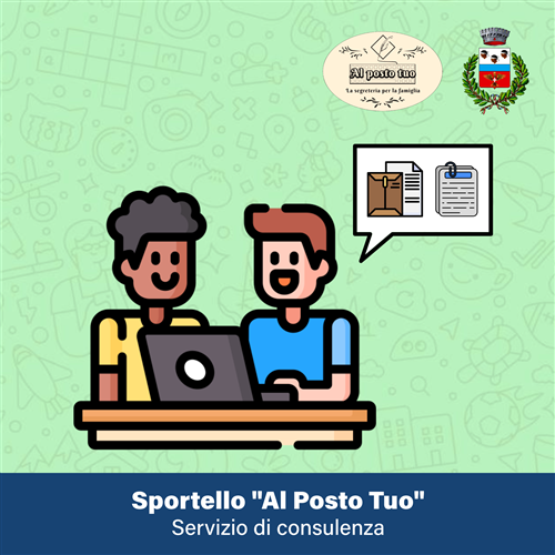 Sportello "Al Posto Tuo"